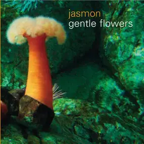 Jasmon - Gentle Flowers