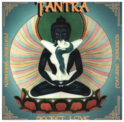 Jasmuheen - Tantra - Secret Love