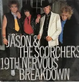 Jason & the Scorchers - 19th Nervous Breakdown