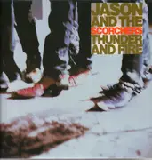 LP - Jason & The Scorchers - Thunder And Fire
