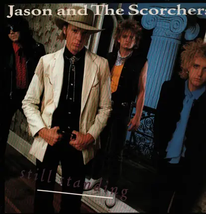 Jason & The Scorchers - Still Standing
