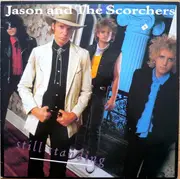 LP - Jason & The Scorchers - Still Standing