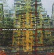 CD - Jason Walker & The Last Drinks - Ashes & Wine