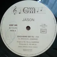 Jason - Zucchero Dei Tu