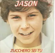 Jason - Zucchero Sei Tu