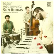 Jason Adasiewicz - Sun Rooms
