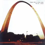 CD - Jason Bill & Jack Rose - Via St. Louis