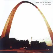 Jason Bill & Jack Rose - Via St. Louis