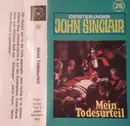 MC - Jason Dark - Geisterjäger John Sinclair - 26 - Mein Todesurteil
