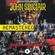 CD - Jason Dark - Geisterjäger John Sinclair - 6 - Schach Mit Dem Dämon (Remastered) - Slipcase box