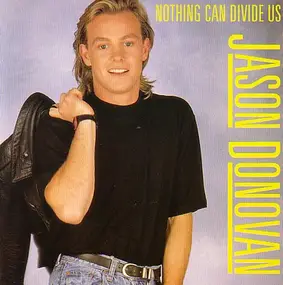 Jason Donovan - Nothing Can Divide Us