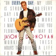7inch Vinyl Single - Jason Donovan - Every Day (I Love You More)