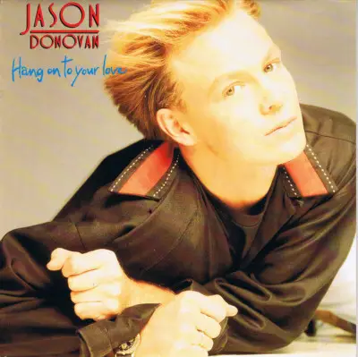 Jason Donovan - Hang On To Your Love
