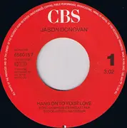 7inch Vinyl Single - Jason Donovan - Hang On To Your Love