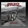 CD - Jason Heath And The Greedy Souls - Packed For Exile - Digisleeve.