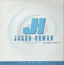12inch Vinyl Single - Jason Homan - How Dare You Do