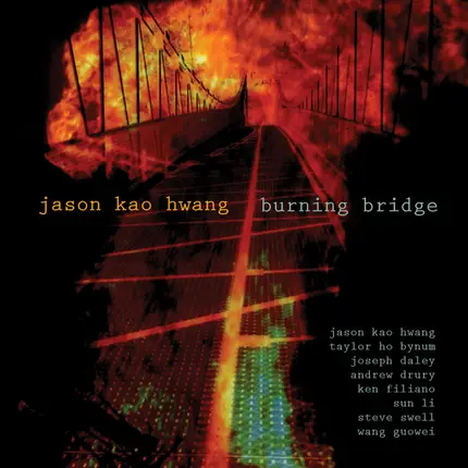 Jason Hwang - Burning Bridge