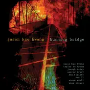 Jason Hwang - Burning Bridge