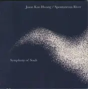 Jason Hwang - Symphony Of Souls