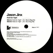 Jason Jinx - Hold On Tight