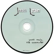 CD - Jason Lytle - Yours Truly, The Commuter