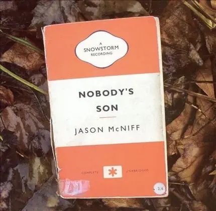 Jason McNiff - Nobody's Son