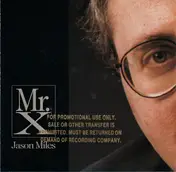Jason Miles - Mr. X