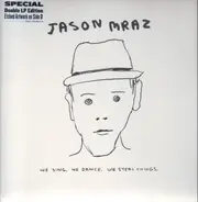 Jason Mraz - We Sing, We Dance, We Steal Things