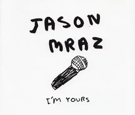 Jason Mraz - I'M YOURS