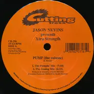 Jason Nevins Presents Xtra Strength - Pump (The Volume)