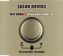 CD Single - Jason Nevins Vs.Fast Eddien - Throw Your Hands Up