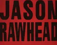 Jason Rawhead - Jason Rawhead