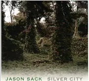 CD - Jason Sack - Silver City