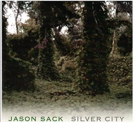 Jason Sack - Silver City