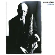 CD - Jason Seizer - Patience