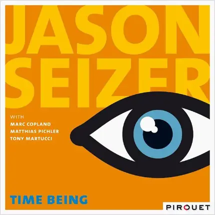 Jason Seizer - Time Being