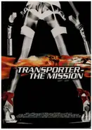 Jason Statham a.o. - Transporter - The Mission