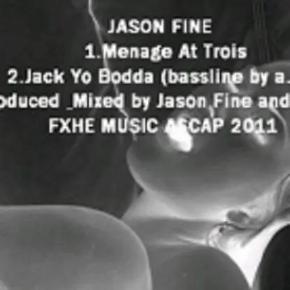 Jason Fine - Menage A Trois