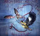 CD - Jason Isbell - Here We Rest