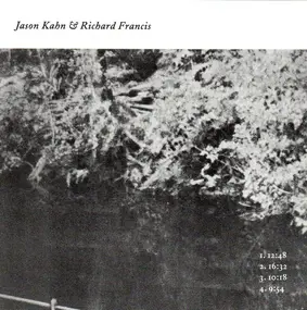 Jason Kahn - Jason Kahn & Richard Francis