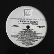 Jason Weaver - Stay With Me (Remixes)