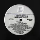 12inch Vinyl Single - Jason Weaver - Stay With Me (Remixes)