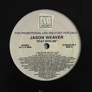 12inch Vinyl Single - Jason Weaver - Stay With Me - Promo