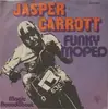 7inch Vinyl Single - Jasper Carrott - Funky Moped / Magic Roundabout