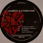 Jaumetic - On And On / Desfibrilador Cáustico