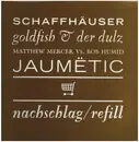 LP - Jaumetic, Goldfish & Der Dulz a.o - Nachschlag/Refill..-4tr- - WARENKORB 5.2