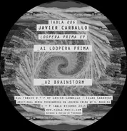 Javier Carballo - Loopera Prima EP