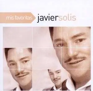Javier Solis - Mis Favoritas