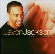 Javon Jackson - Easy Does It