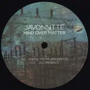 12inch Vinyl Single - Javonntte - Mind Over Matter